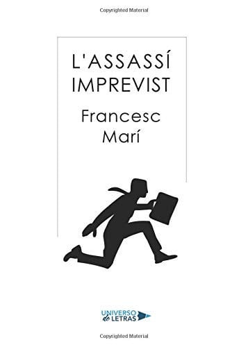 L ASSASSÍ IMPREVIST, de Francesc Marí | portada del libro