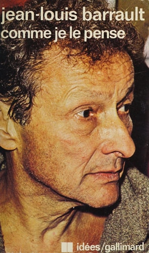 COMME JE LE PENSE, de Jean-Louis Barrault | portada del libro