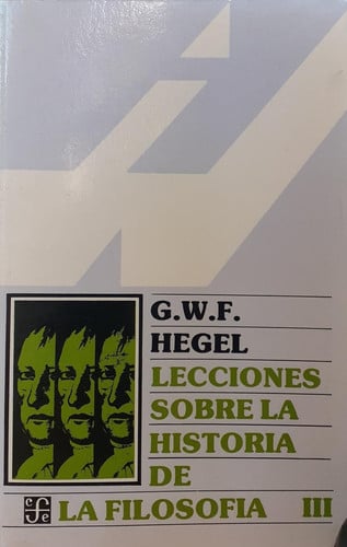 LECCIONES HISTORIA FILOSOFIA VOL.III, de HEGEL | portada del libro