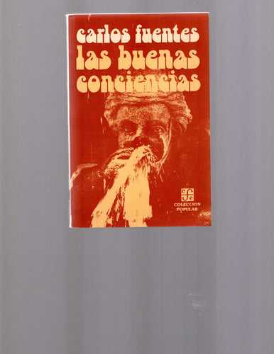 BUENAS CONCIENCIAS, LAS, de FUENTES | portada del libro
