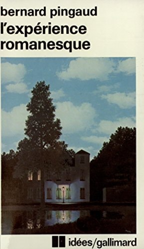 L'EXPERIENCE ROMANESQUE, de Pingaud | portada del libro