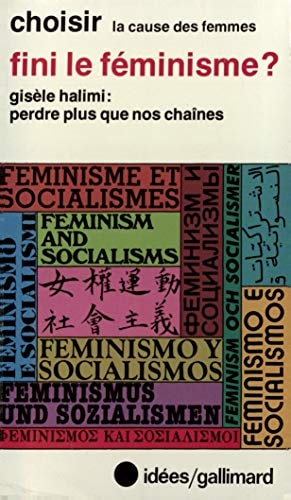FINI LE FEMINISME ?, de Association Choisir | portada del libro