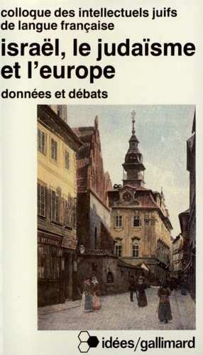 ISRAEL LE JUDAISME ET L'EUROPE, de Collectifs | portada del libro