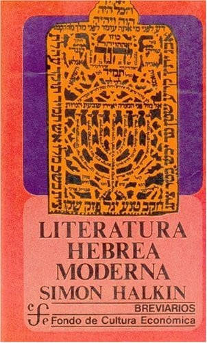 LITERATURA HEBREA MODERNA, de HALKIN | portada del libro
