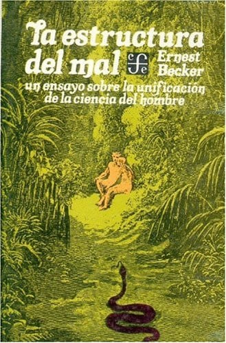 ESTRUCTURA DEL MAL, de BECKER | portada del libro