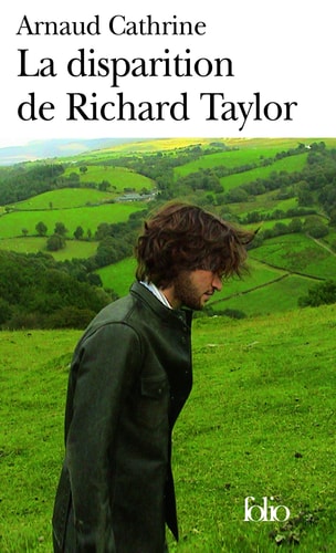 Disparition de Richard Taylor, La, de Arnaud Cathrine | portada del libro