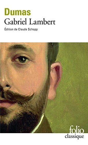 GABRIEL LAMBERT, de Alexandre Dumas | portada del libro