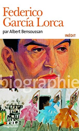 FEDERICO GARCIA LORCA, de Albert Bensoussan | portada del libro