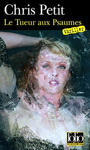 LE TUEUR AUX PSAUMES, de Chris Petit | portada del libro