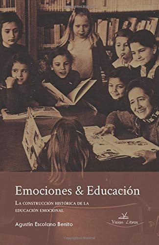 Emociones & Educación, de Escolano Benito | portada del libro