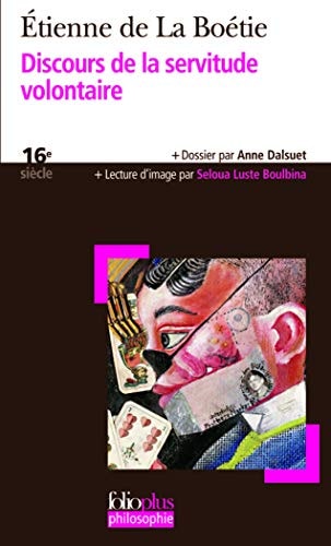DISCOURS DE LA SERVITUDE VOLONTAIRE, de Étienne de La Boétie | portada del libro