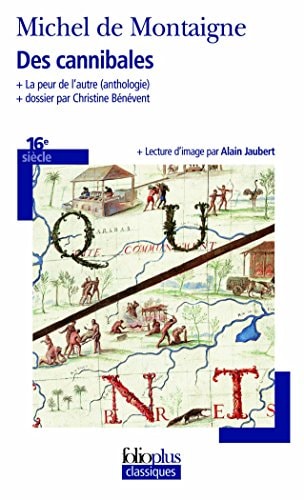 DES CANNIBALES/LA PEUR DE L'AUTRE, de Michel de Montaigne | portada del libro