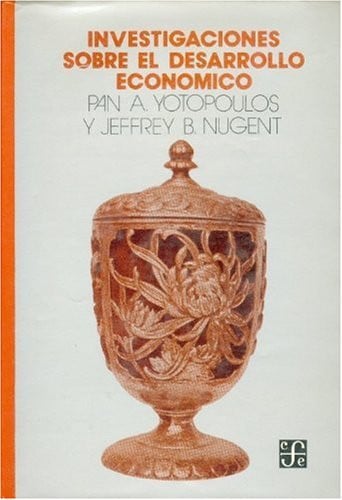 INVESTIGACIONES DESAR ECONO, de YOTOPOULOS | portada del libro