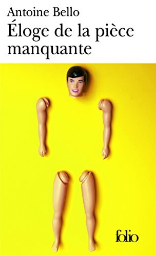 ELOGE DE LA PIECE MANQU, de Antoine Bello | portada del libro