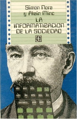 INFORMATIZACION SOCIEDAD, de NORA | portada del libro
