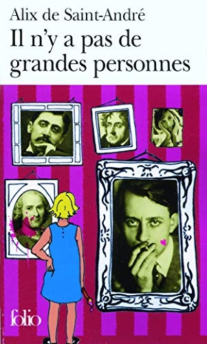 IL N'Y A PAS DE GRANDES PERSONNES, de Alix de Saint-André | portada del libro