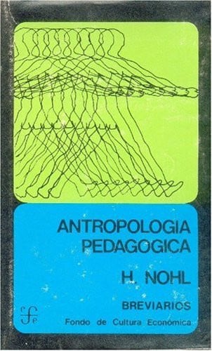 ANTROPOLOGIA PEDAGOGICA, de NOHL | portada del libro