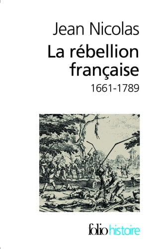 LA REBELLION FRANCAISE, de Jean Nicolas | portada del libro