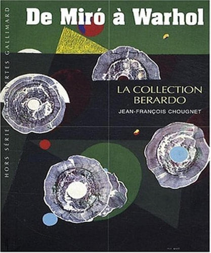 DE MIRO A WARHOL, de Jean François Chougnet | portada del libro