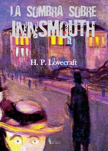 La sombra sobre Innsmouth, de Lovecraft | portada del libro