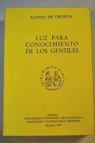 Luz para conocimiento de los gentiles, de OROPESA | portada del libro