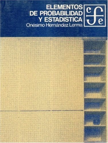 ELEMENTOS PROBABILIDAD Y ESTAD, de HERNANDEZ LERMA | portada del libro
