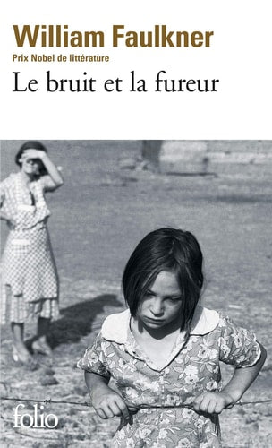 LE BRUIT ET LA FUREUR, de William Faulkner | portada del libro