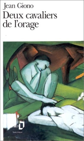 DEUX CAVALIERS DE L'ORAGE, de Jean Giono | portada del libro