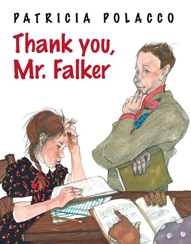 THANK YOU MR FALKER, de Patricia Polacco | portada del libro