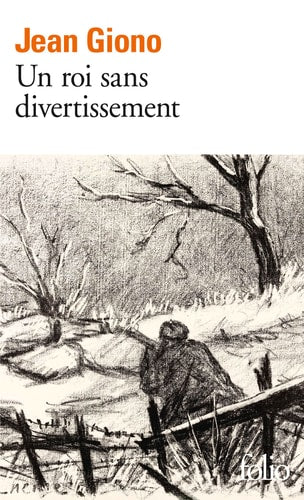 UN ROI SANS DIVERTISSEMENT, de Jean Giono | portada del libro