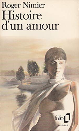 HISTOIRE D'UN AMOUR, de Roger Nimier | portada del libro