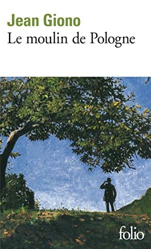LE MOULIN DE POLOGNE, de Giono | portada del libro
