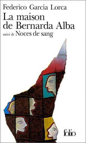 LA MAISON DE BERNARDA ALBA / NOCES DE SANG, de Federico García Lorca | portada del libro