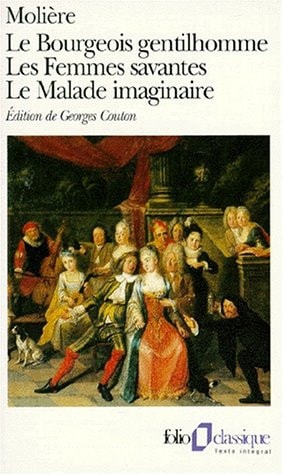 LE BOURGEOIS GENTILHOMME / LES FEMMES SAVANTES / LE MALADE I, de Molière | portada del libro