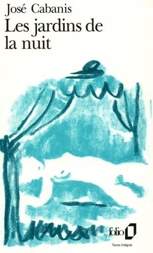 JARDINS DE LA NUIT, de José Cabanis | portada del libro