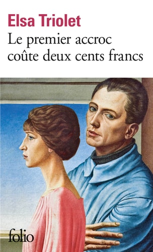LE PREMIER ACCROC COUTE DEUX CENTS FRANCS, de Triolet | portada del libro