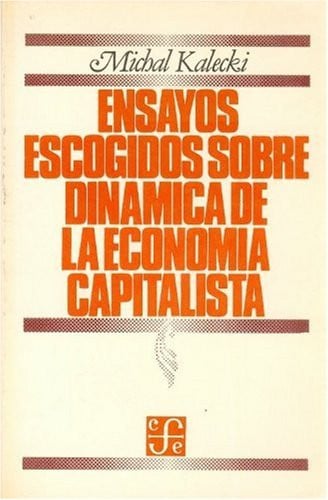 ENSAYOS ESCOGIDOS-KALECKI, de KALECKI | portada del libro
