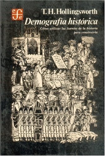 DEMOGRAFIA HISTORICA, de HOLLINGSWORTH | portada del libro
