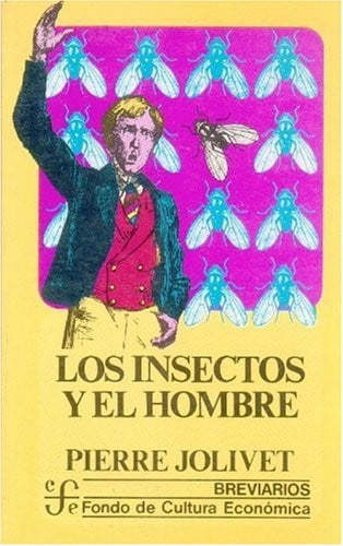 INSECTOS Y EL HOMBRE, LOS, de JOLIVET | portada del libro