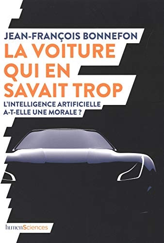 A VOITURE QUI EN SAVAIT TROP, de Jean-François Bonnefon | portada del libro