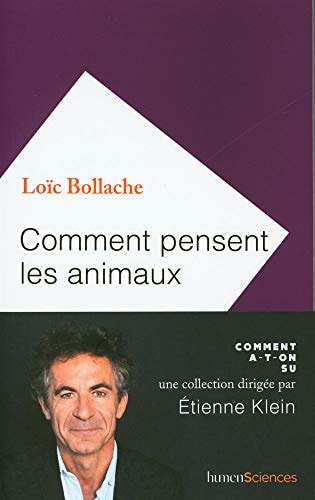 OMMENT PENSENT LES ANIMAUX, de Loïc Bollache | portada del libro