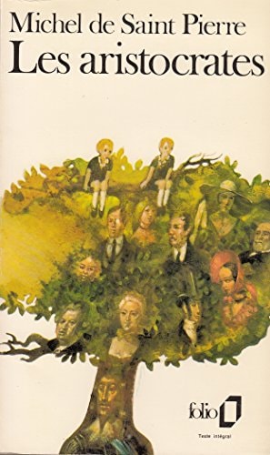 LES ARISTOCRATES, de Michel de Saint Pierre | portada del libro