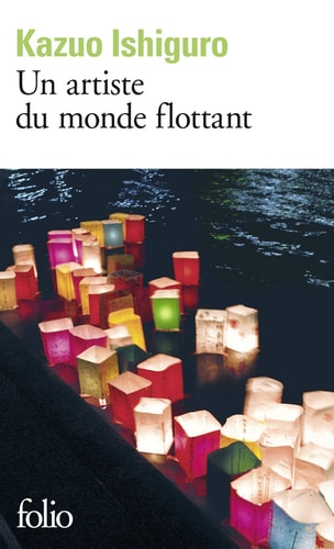 UN ARTISTE DU MONDE FLOTTANT, de Kazuo Ishiguro | portada del libro