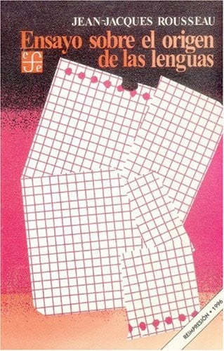 ENSAYOS ORIGEN DE LAS LENGUAS, de ROUSSEAU | portada del libro