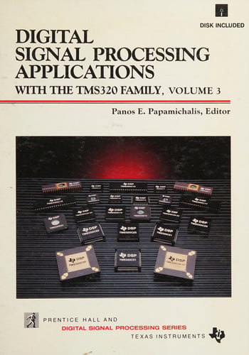 DIGITAL SIGNAL PROCESSING TMS30 F.VOL3, de PAPAMICHALIS | portada del libro
