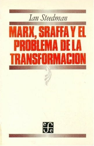 MARX, SRAFFA Y EL PROBLEMA, de STEEDMAN | portada del libro
