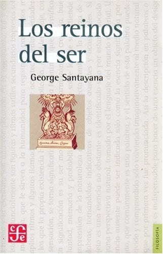 REINOS DEL SER, de SANTAYANA | portada del libro