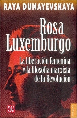 R.LUXEMBURGO LIBERACION, de DUNNAVY | portada del libro