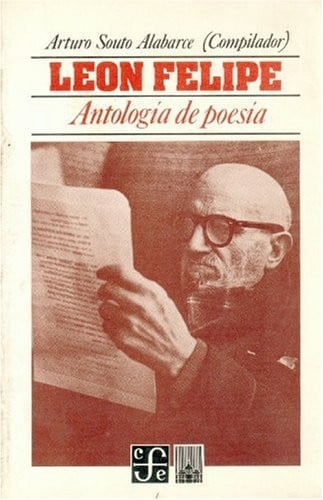 LEON FELIPE ANTOLOGIA, de SOUTO | portada del libro