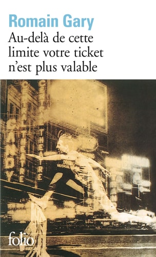 AU-DELA DE CETTE LIMITE VOTRE TICKET N'EST PLUS VALABLE, de Gary | portada del libro